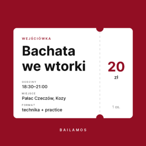 Bachatowe Wtorki Bailamos — wejściówka 29.09
